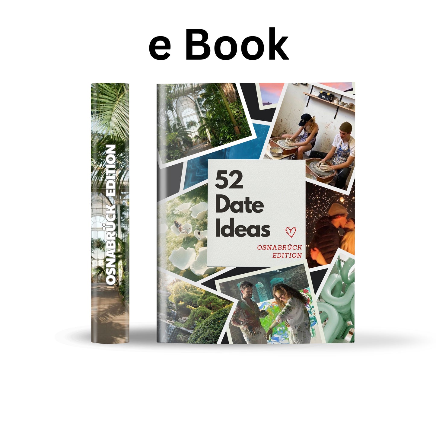 Osnabrück Edition - 52 Date Ideen für Paare und Freunde